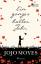 Jojo Moyes: Ein ganzes halbes Jahr - bk1