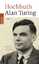 Rolf Hochhuth: Alan Turing