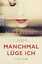 Manchmal lüge ich – Psychothriller
