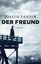 Joakim Zander: Der Freund - Thriller aus