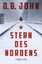 John, D.B.: Stern des Nordens, Thriller 