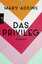 Mary Adkins: Das Privileg