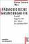 Friedrich Rost: Pädagogische Grundbegrif