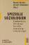 Spezielle Soziologien. Problemfelder, Fo Spezielle Soziologien. Problemfelder, Fo