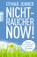 Otmar Jenner: Nichtraucher now! - Mit de