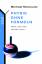 Michael Munowitz: Physik ohne Formeln - Michael Munowitz: Physik ohne Formeln -