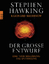 Hawking, Stephen; Mlodinow, Leonard: Der