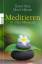 Harp, David; Feldman, Nina: Meditieren i