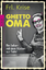 Frl. Krise: Ghetto-Oma . Ein Leben mit d