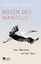 Holger Schulz: Boten des Wandels - Den S