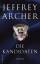 Jeffrey Archer: Die Kandidaten, Roman ; 