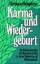 Christmas Humphreys: Karma und Wiedergeb