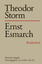 Tilo Alt: Theodor Storm - Ernst Esmarch 