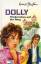 Enid Blyton: Dolly Bd. 10: Wiedersehen a