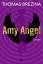 Thomas Brezina: Amy Angel. Roman - signi