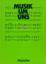 Bernhard Binkowski (Hrsg.): Musik um uns