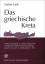 Stefan Link: Das griechische Kreta : Unt