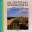 Heinz Wohner: Die deutschen Nordseeinsel