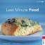 Claudia Daiber: Last-Minute-Food Claudia Daiber: Last-Minute-Food