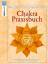 Kalashatra Govinda: Chakra-Praxisbuch