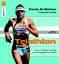 Faris Al-Sultan: Triathlon : Motivation 