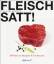 Stefan Wiertz: Fleisch satt!: Effektive 