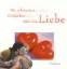 gebrauchtes Buch – Johannes Thiele – Die schönsten Gedanken über die Liebe – Bild 1