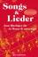 Songs & Lieder – Zum Mitsingen für zu Hause und unterwegs - Mit Noten und Gitarrengriffen