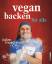 Björn Moschinski: Vegan backen für alle Björn Moschinski: Vegan backen für alle