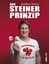 Matthias Steiner: Das Steiner Prinzip - 