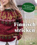 Pirjo Iivonen: Finnisch stricken: Neue S