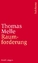 Thomas Melle: Raumforderung