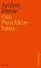 Andrej Bitow: Das Puschkinhaus Andrej Bitow: Das Puschkinhaus