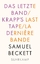 Samuel Beckett: Das letzte Band