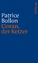 Patrice Bollon: Cioran, der Ketzer