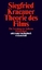 Siegfried Kracauer: Theorie des Films - 