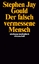 Stephen Jay Gould: Der falsch vermessene