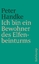 Peter Handke: Ich bin ein Bewohner des E