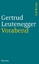 Gertrud Leutenegger: VORABEND. Roman.