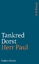 Tankred Dorst: Herr Paul