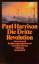 Paul Harrison: Die dritte Revolution: An