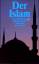 Christoph Burgmer u.a.: Der Islam. Eine 