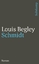 Louis Begley: Schmidt. Roman. Aus dem Am