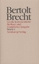 Bertolt Brecht: Briefe / Werke, Große ko