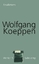 Wolfgang Koeppen: Werke in 16 Bänden - B