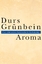 gebrauchtes Buch – Durs Grünbein – Aroma., Ein römisches Zeichenbuch. – Bild 1