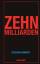 Stephen Emmott: Zehn Milliarden +new+