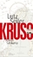 Lutz Seiler: Kruso. Roman - signiert