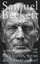 Samuel Beckett: Was bleibt, wenn die Sch