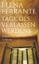 Elena Ferrante: Tage des Verlassenwerden